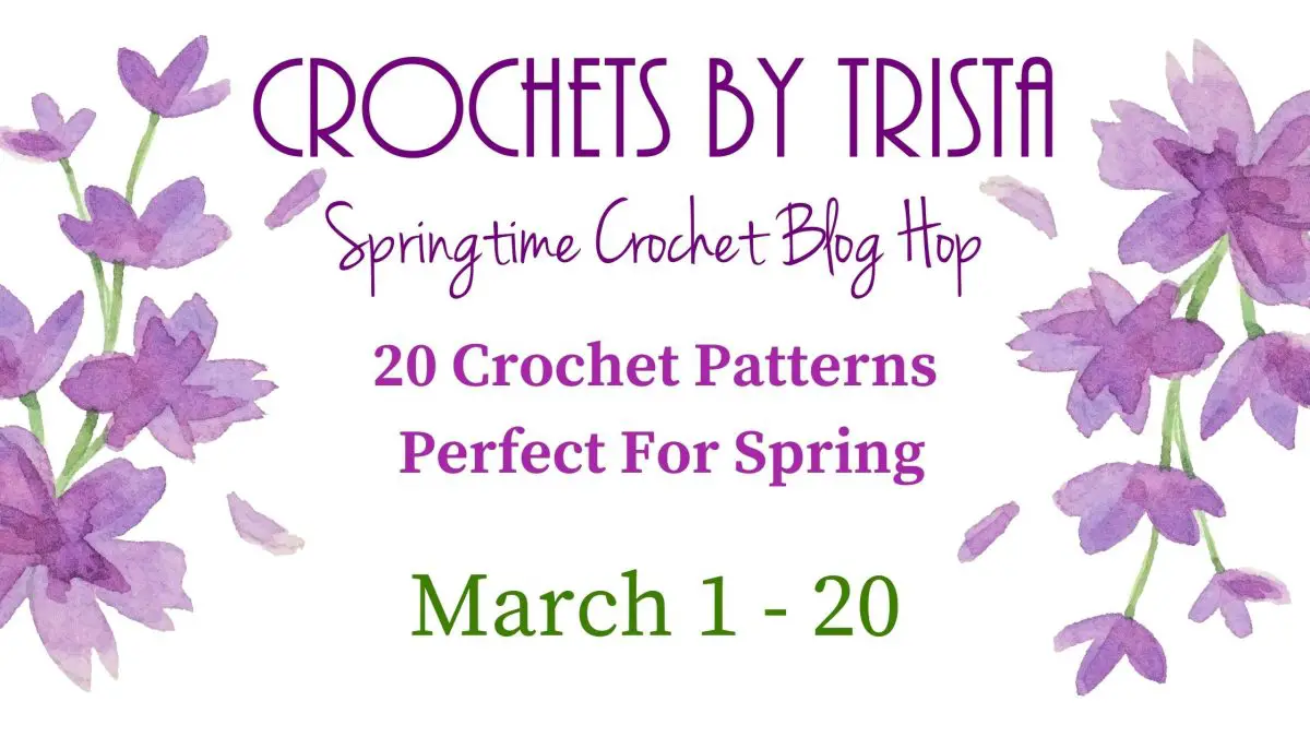 Springtime Crochet Blog Hop 2022